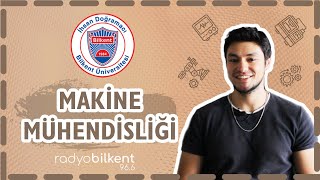 Makine Mühendisliği bitiyor mu Bölümde neden az kız var  Bilkent Bölüm Tanıtımları [upl. by Howlyn]