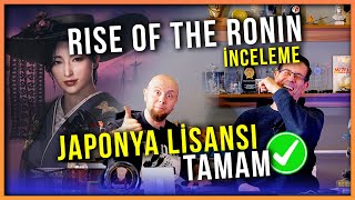 RISE OF THE RONIN İNCELEME  Ronine Selam Şoguna Veda [upl. by Gardol182]