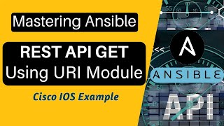 Ansible Tutorial Initiate REST API get request usin URI Module Cisco RESTCONF CSR1000v Example [upl. by Cynera]