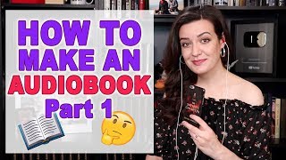 How to Make an Audiobook  Part 1 Set up [upl. by Ylla]