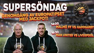 Jackpot på Europatipset  Supersöndag LIVE [upl. by Atiuqan]