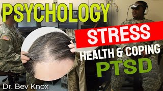 Psychology of Stress Health amp PTSD Posttraumatic Stress Disorder [upl. by Neelrad537]