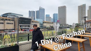 Foshan City Tour China 🇨🇳 amp Why Foshan must find place in your China Trip [upl. by Aelanna]