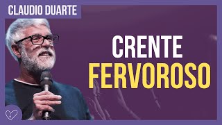 Cláudio Duarte  Crente fervoroso [upl. by Evangelia295]