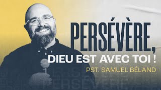 LIVE DE LA VICTOIRE  Persévère Dieu est avec toi  Pst Samuel Béland  6 août 2023 [upl. by Ttereve]