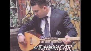 TAHİR UÇAR  KANLI FELEK [upl. by Amery]