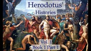 Herodotus Histories Vol 1  Book 1 Part 1 Audiobook [upl. by Chaffinch688]