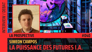 🎙La puissance des futures IA – avec Siméon Campos🎙 [upl. by Seuqram]