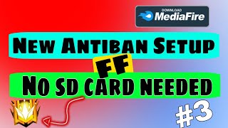 Antiban setup FF  no Id ban rank working  no sd card needed3 [upl. by Haneekas]