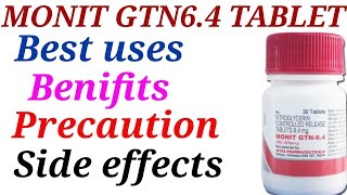 uses of monitgtn2664 tablet प्रयोग dosage side effects।। nitroglycerin।। [upl. by Heindrick668]