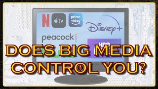 Will You Let BIG MEDIA Control You [upl. by Nibla]