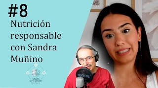 NUTRICIÓN RESPONSABLE y DIETA ANTIINFLAMATORIA con Sandra Moñino [upl. by Egarton]