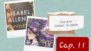 Audiolibro  Violeta  Isabel Allende  Cap 11 [upl. by Annabella]