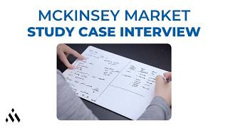 McKinsey Case Interview Example  Market Study [upl. by Assenej]