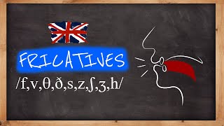 9 British English GB Fricative Consonant Sounds [upl. by Ierna]