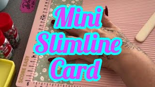 Mini Slimline Card  DIY Cardmaking  Inspiration [upl. by Ettennyl531]