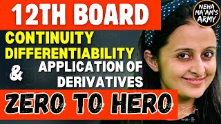 12th BOARDS CONTINUITY amp DIFFERENTIABILITY APPLICATION OF DERIVATIVES NEHA AGRAWAL cbse cbseboard [upl. by Nameerf]