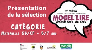 MoseL lire 20232024  présentation de la sélection Catégorie Maternelle GSCP  57 ans [upl. by Alexandro]