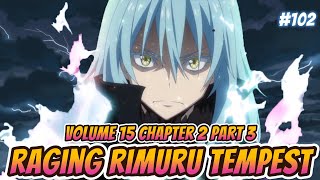 Rudra and Velgrynd feel the Rage Of Rimuru Tempest  Vol 15 CH 2 PART 3  Tensura LN Spoilers [upl. by Jalbert]