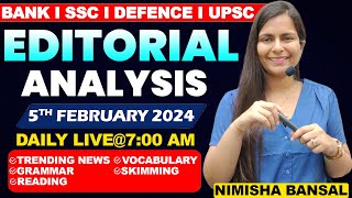 Editorial Analysis  5th February 2024  Vocab Grammar Reading Skimming  Nimisha Bansal [upl. by Elladine]