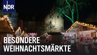 Niedersachsen Weihnachtsmärkte an besonderen Orten  Die Nordreportage  NDR Doku [upl. by Hinch695]