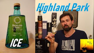 Highland Park 17 ICE  Single Malt Whisky Verkostung Nr512 [upl. by Strage]