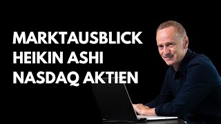 Marktausblick Heikin Ashi Nasdaq Aktien Bitcoin Dollar [upl. by Marlea698]