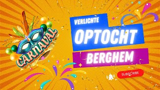 Ewald Bos Media presents  Verlichte Carnavals Optocht Berghem  2024  HD 60FPS high resolution [upl. by Nej583]