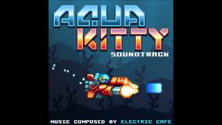 Aqua Kitty OST  01  Aqua Kitty Theme [upl. by Rora]