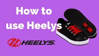 How To Heely [upl. by Analiese]