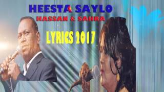 XASAN ADAN IYO SAHRA AXMED HEESTA SAYLO WITH LYRICS 2017 [upl. by Ellerd87]