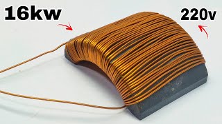 I Create Copper wire and permanent magnet into 220v16000w free energy generator use super capacitor [upl. by Blau]