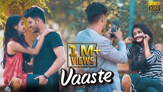 Vaaste Song Dhvani Bhanushali Tanishk Bagchi  Nikhil D  Bhushan Kumar  Radhika Rao Vinay Sapru [upl. by Naes]