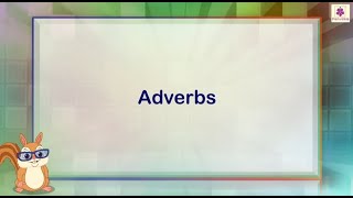 Adverbs and its Types  English Grammar amp Composition Grade 5  Periwinkle [upl. by Clair633]