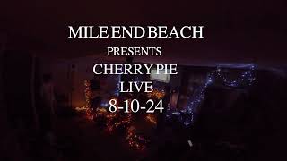 Cherry Pie Live 8102024 [upl. by Attah833]