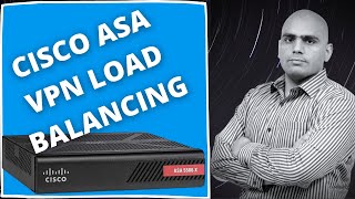 Cisco ASA VPN Load Balancing SSL VPN  CCNP amp CCIE Security Training [upl. by Htide]