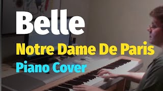 Belle  Notre Dame De Paris Riccardo Cocciante  Piano Cover [upl. by Zoilla]