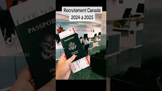 Recrutement Canada 2024 à 2025 [upl. by Yehs]