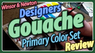 Winsor amp Newton Designers Gouache Primary Color Set Review [upl. by Enyamrahc]