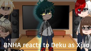 BNHA reacts to Deku as Xiao  GenshinxMHA  Dekubowl [upl. by Wendi]