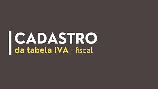 32 Cadastro da tabela IVA no PDVx [upl. by Kiersten]