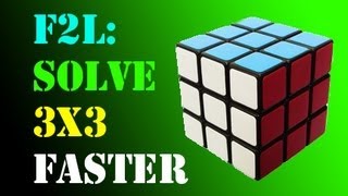 F2L Solve a Rubiks Cube FASTER Part 1 [upl. by Lohner]