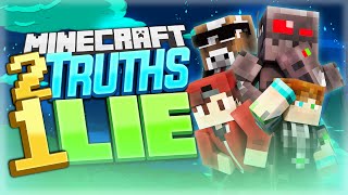 Minecraft Two Truths One Lie [upl. by Atilehs]