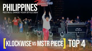 Klockwise vs Mstr Piece Top4 Red Bull Dance Your Style Philippines 2024 [upl. by Peltier]