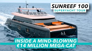 Sunreef 100 Power superyacht tour  Inside a mindblowing €14million megacat  MBY [upl. by Ennaeilsel]