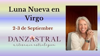 LUNA NUEVA EN Virgo 3 de septiembre [upl. by Rofotsirk235]