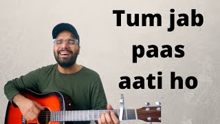 Tum jab paas cover song [upl. by Schaefer304]