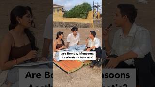 Mumbai Monsoons Aesthetic Or Pathetic  Public Answers  Vox Pop  Arham Chordia  Public Opinion [upl. by Ynatsed359]