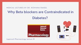 Why Beta blockers are Contraindicated in Diabetes Lecture  10 [upl. by Lativa362]