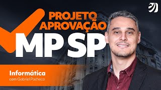 Concurso MP SP Oficial de Promotoria em 2 meses  Informática com Prof Gabriel Pacheco [upl. by Ecertak]